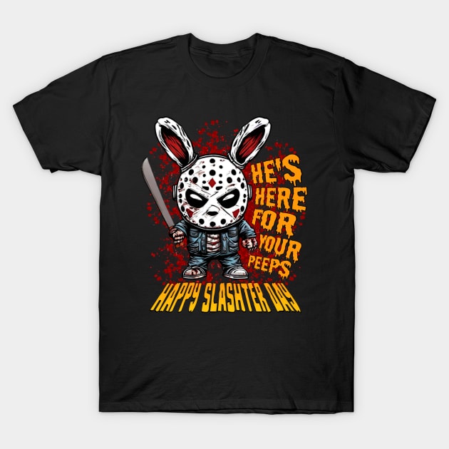 Camp Slasher Easter Day - The Peepslayer T-Shirt by LopGraphiX